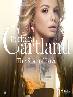 cover image of The Star of Love (Barbara Cartland's Pink Collection 12)